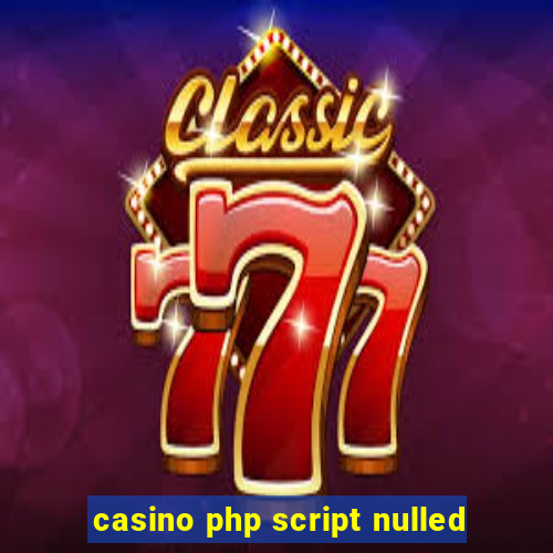 casino php script nulled